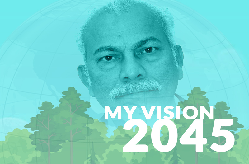 My Vision- 2045